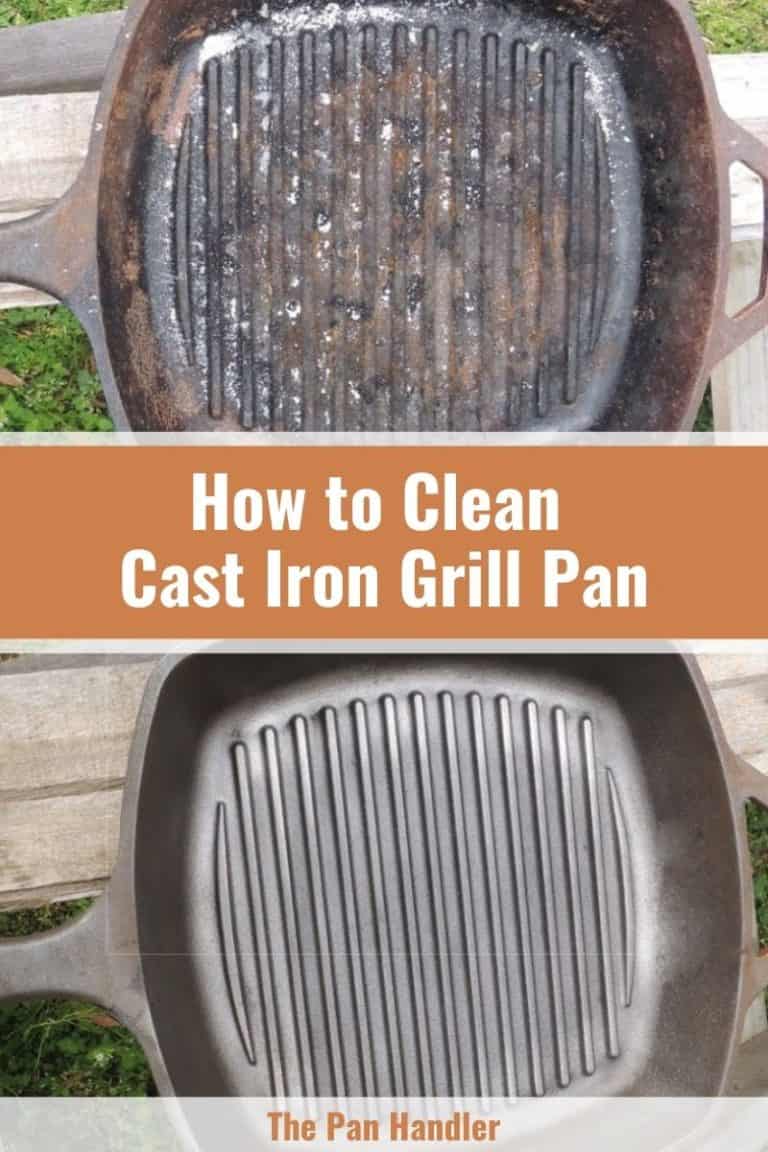 7 Easy Ways to Clean a Cast Iron Grill Pan