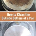13 Ways to Clean the Outside Bottom of a Pan