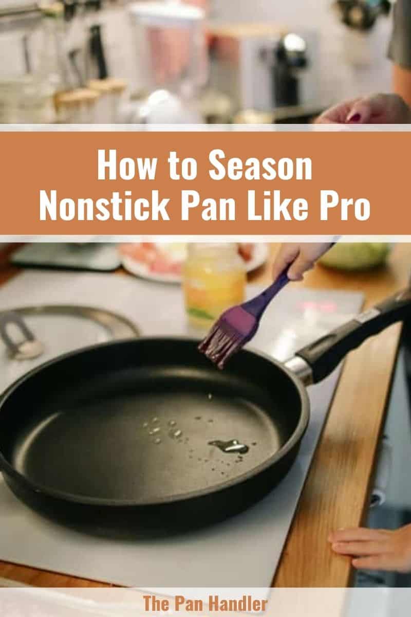 how to season a nonstick frying pan