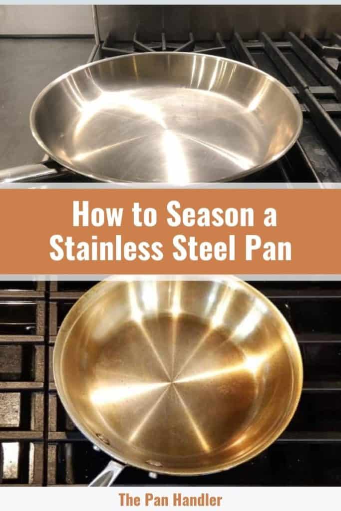 5 Easy Steps to Season a Stainless Steel Pan