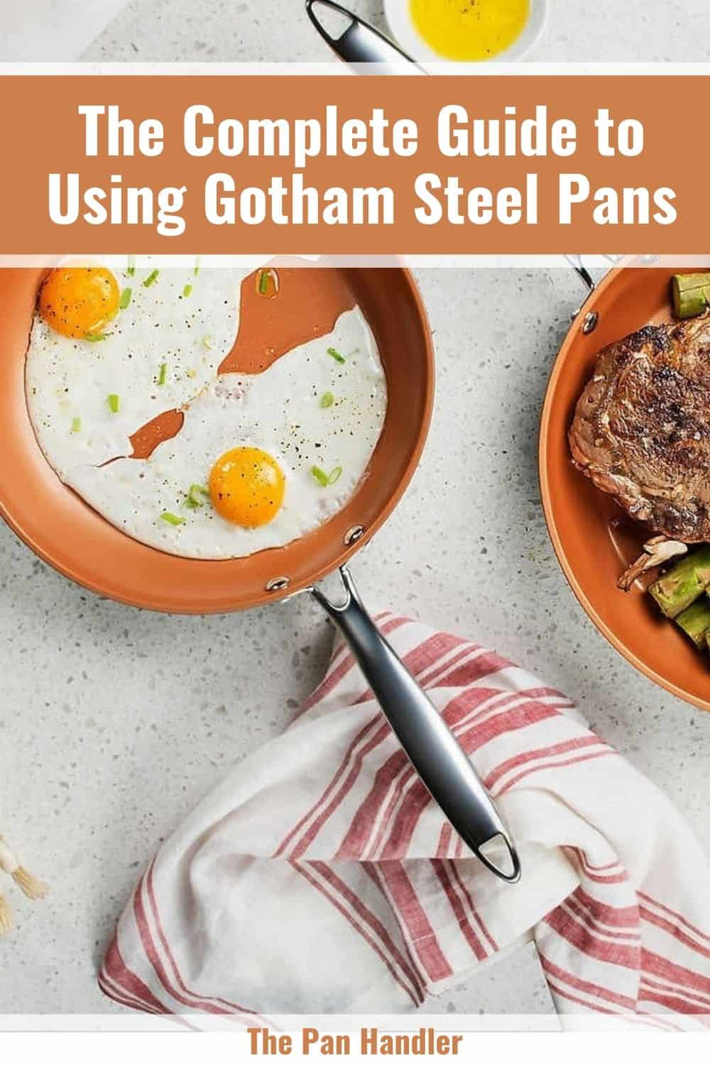 The Complete Guide to Using Gotham Steel Pans