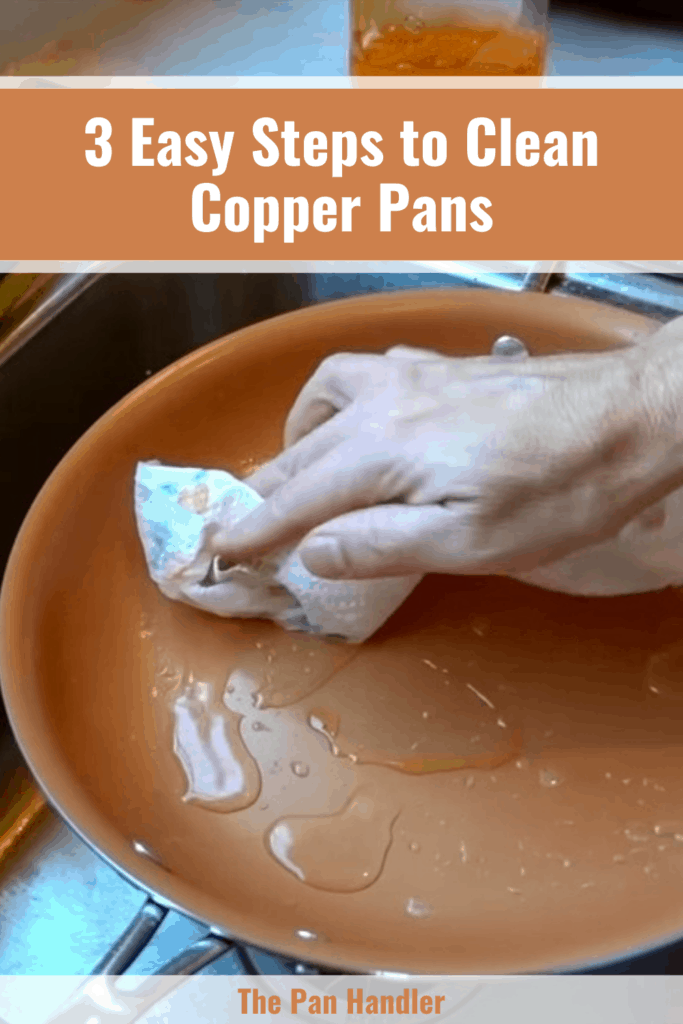 3 Easy Steps to Clean Copper Pans