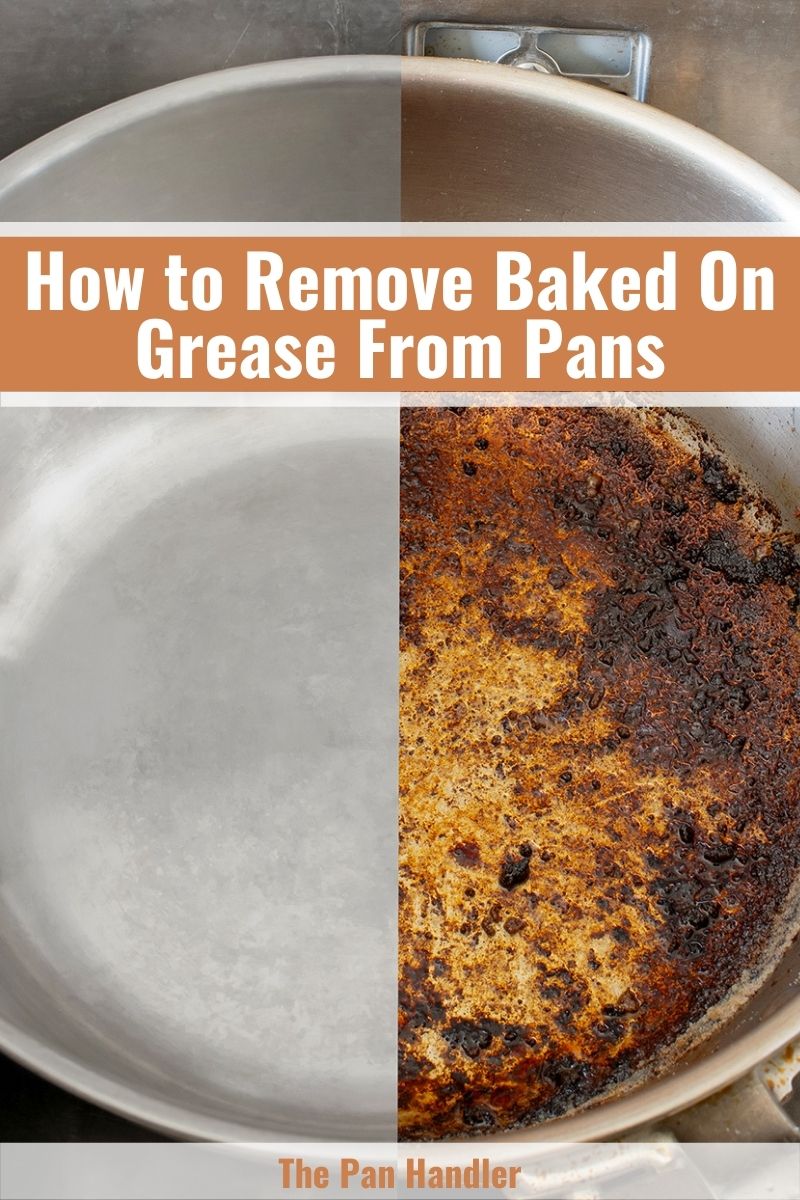 how to clean baked on grease