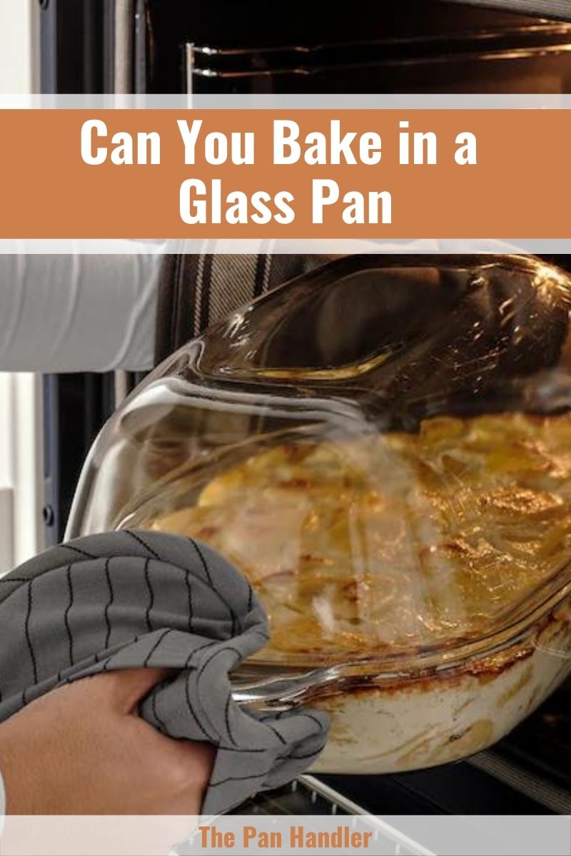 Can You Bake in a Glass Pan (2)