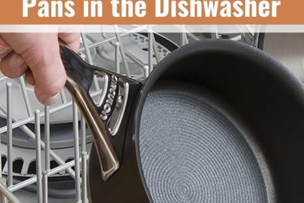 Can You Put Non-stick Pans in the Dishwasher?