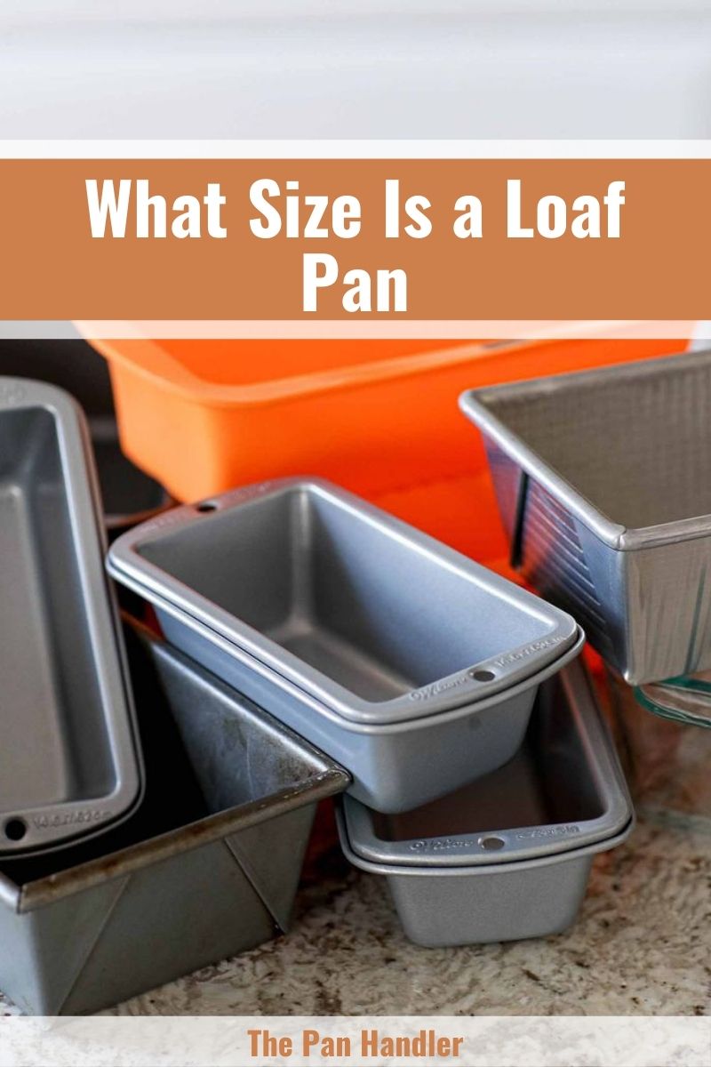 loaf pan size