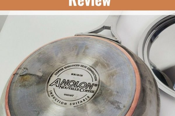 Anolon Pans In-Depth Review (Expert Insights Before Buying)