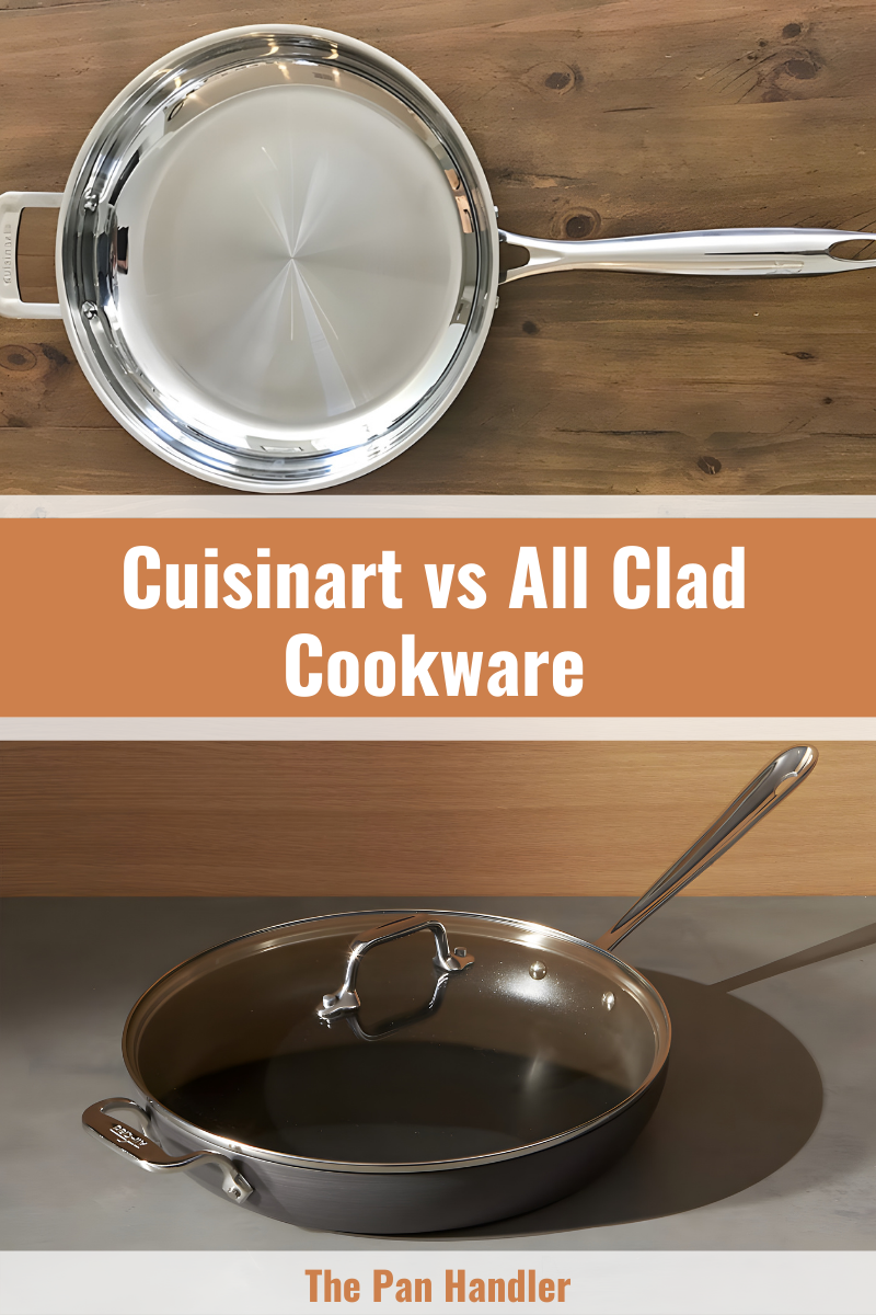 Cuisinart vs All Clad Cookware